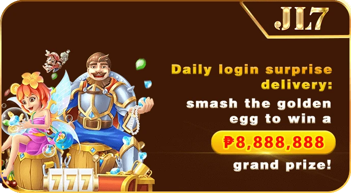 JL7 daily login golden egg lottery — grand prize up to ₱8,888,888